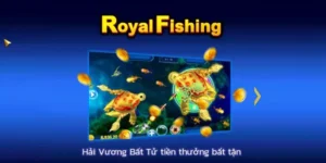 Bí Quyết Chinh Phục Bắn Cá Royal Fishing Tại 365Bet Từ A Đến Z