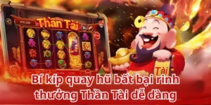 Nổ Hũ Thần Tài Tại 365Bet Bí Quyết Săn Lộc Vàng Đầu Năm